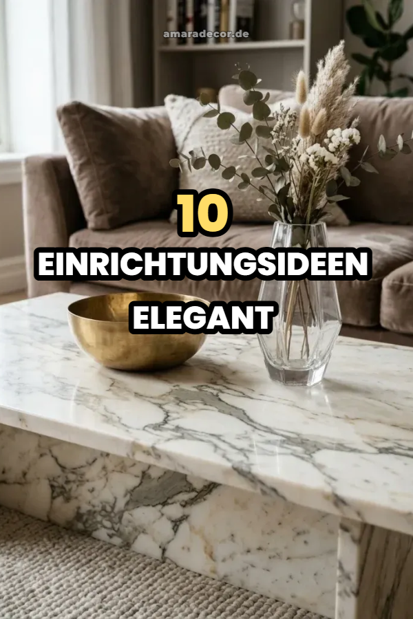 10 Einrichtungsideen Elegant